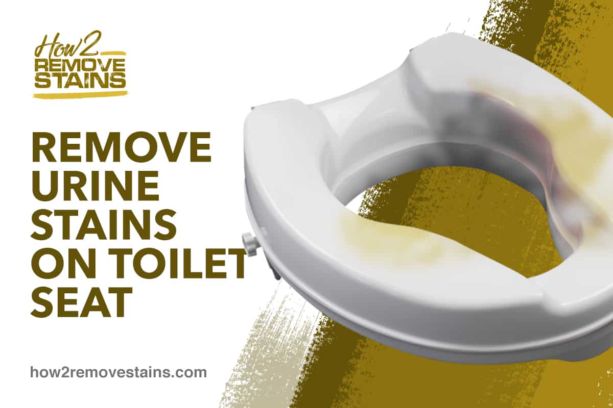 Comment enlever les taches d'urine sur la lunette des toilettes