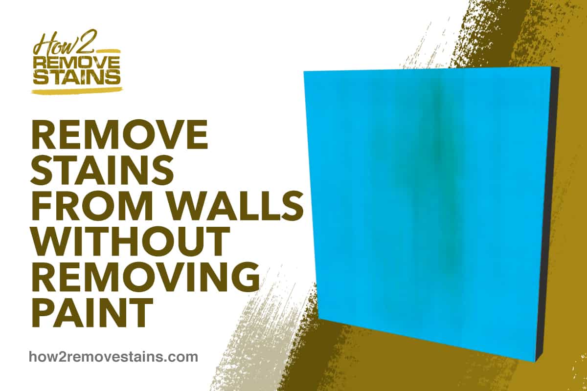 Comment enlever les taches sur les murs sans enlever la peinture